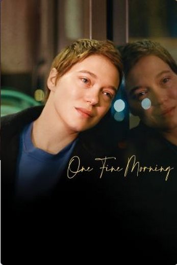 دانلود فیلم One Fine Morning 2022 دوبله فارسی