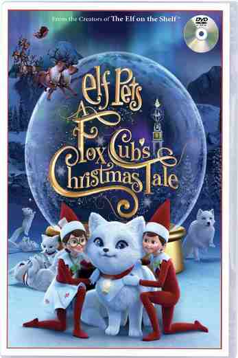 دانلود فیلم Elf Pets: A Fox Cubs Christmas Tale 2018 دوبله فارسی