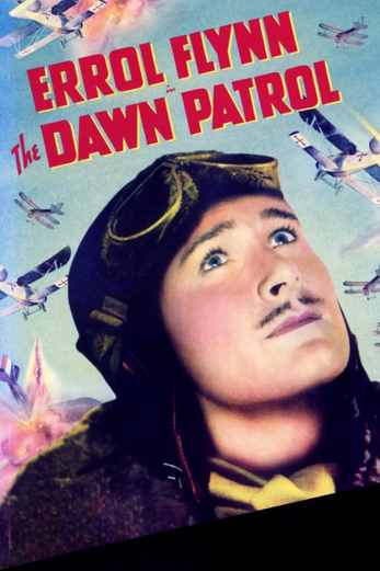 دانلود فیلم The Dawn Patrol 1938