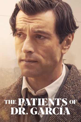دانلود سریال The Patients of Dr García 2023