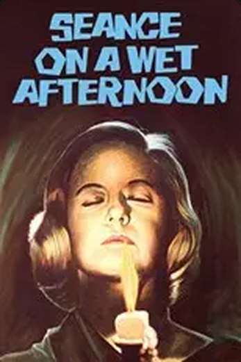 دانلود فیلم Seance on a Wet Afternoon 1964