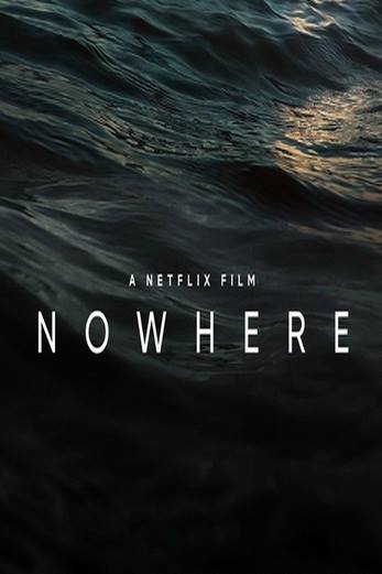 دانلود فیلم Nowhere 2023 دوبله فارسی