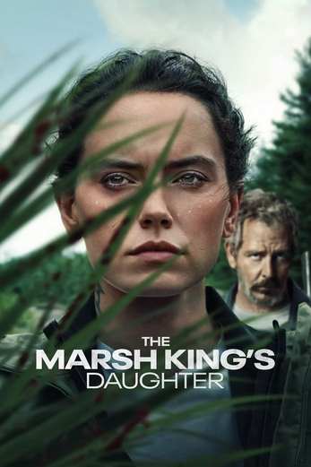 دانلود فیلم The Marsh Kings Daughter 2023 دوبله فارسی