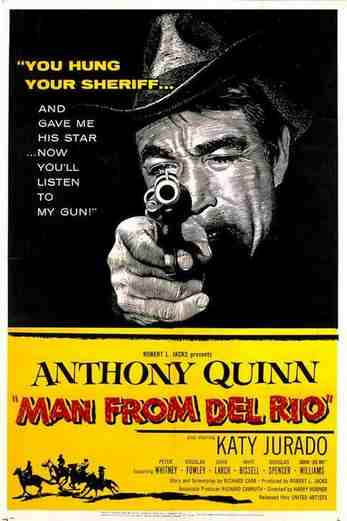 دانلود فیلم Man from Del Rio 1956