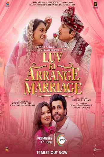 دانلود فیلم Luv Ki Arrange Marriage 2024 زیرنویس چسبیده