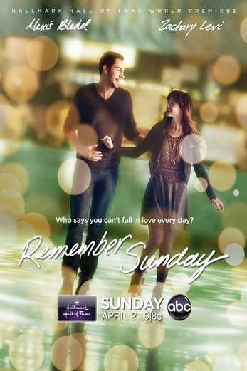 دانلود فیلم Remember Sunday 2013