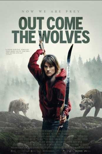 دانلود فیلم Out Come the Wolves 2024 دوبله فارسی